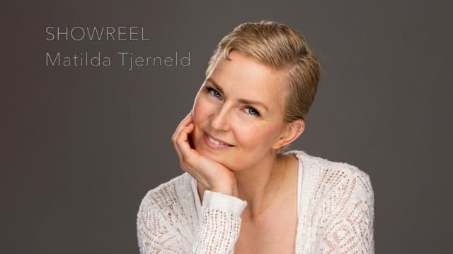Matilda Tjerneld - Showreel